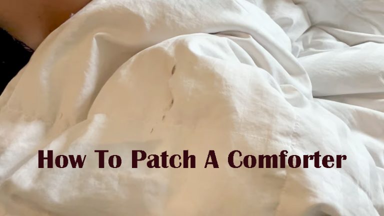 Patch A Comforter