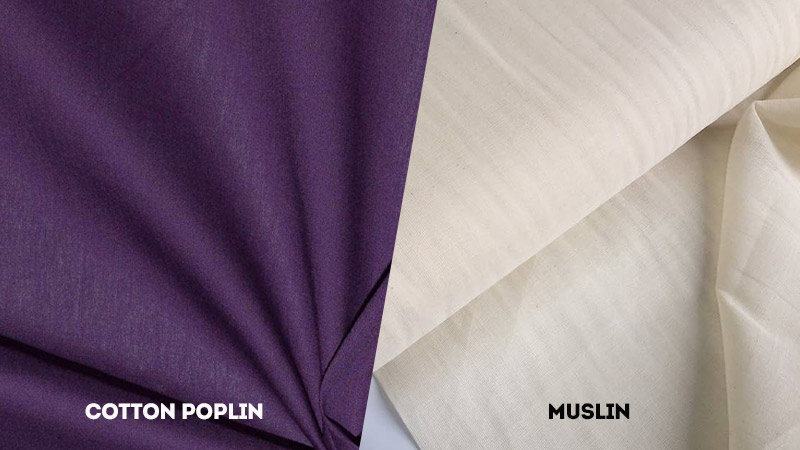 Cotton Poplin Vs Muslin