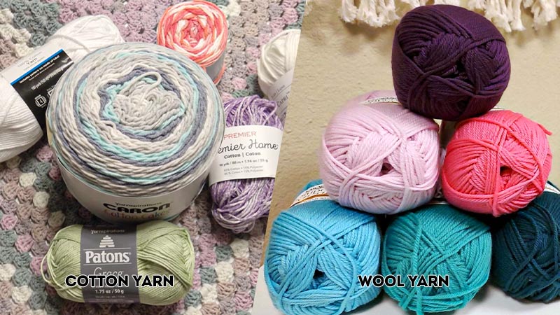Cotton Yarn Vs Wool Yarn