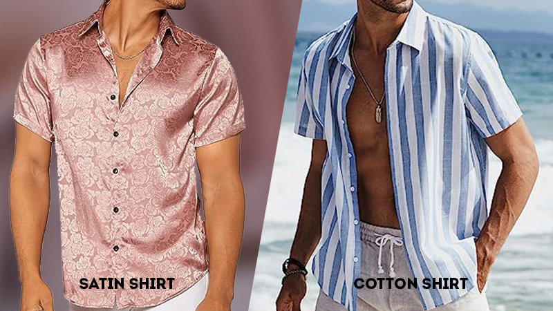 satin vs cotton shirt